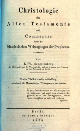 Christologie des Alten Testaments und Commentar über die messianischen Weissagungen der Propheten, 1,2. Messianische Weissagungen des Jesaias