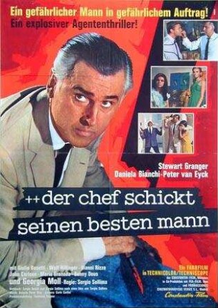 Der Chef schickt seinen besten Mann