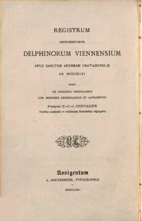 Documents historiques inédits sur le Dauphiné, 2.. Inventaire des archives des Dauphins de Viennois à Saint-André de Grenoble en 1346