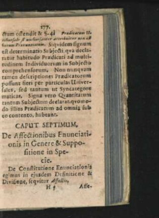 Caput Septimum. De Affectionibus Enunciationis in Genere & Suppositione in Specie.