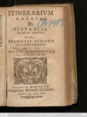 Itinerarium Galliae Et Hispaniae: Romam Versus