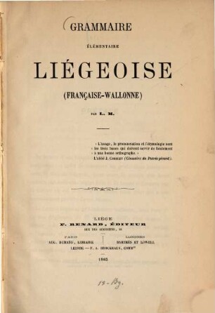 Grammaire élémentaire liégeoise (française-wallonne) : Par L. M.