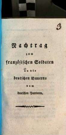 Nachtrag zum französischen Soldaten an die deutschen Bauern vom deutschen Patrioten