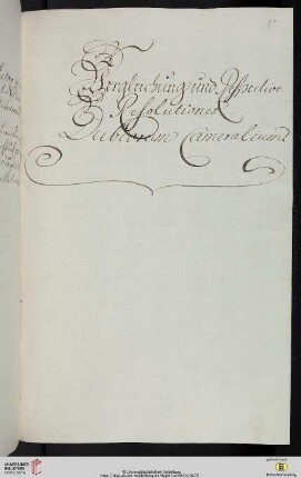 [Wilhelm Kellner von Zinnendorf?:] Vergleichung und Respective Resolutiones Dubiorum cameralium. (Abschrift aus Salem). Text der Beschlüsse