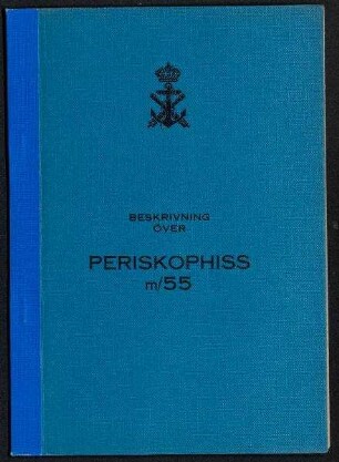 Beskrivning över Periskophiss m/55