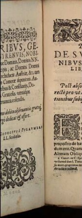 Disputatio iuridica duplex : una de substitutionibus ex tit. 26 lib. 6 Codicis Iustiniani ; altera, de obligationibus et actionibus ex tit. 10 et 11 libri 4. Codicis Iustiniani desumpta et in Theses coniecta