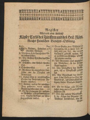 Register Aller und jeder Articul/ Käyser Carls des Fünfften und des heil. Röm. Reichs Peinlichen Gerichts-Ordnung