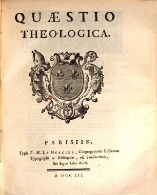 Quaestio theologica : [de sacramentis in genere, de sacramento baptismi, de poentitentiae sacramento]