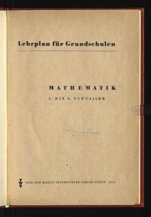 1952: Mathematik : 1. bis 8. Schuljahr
