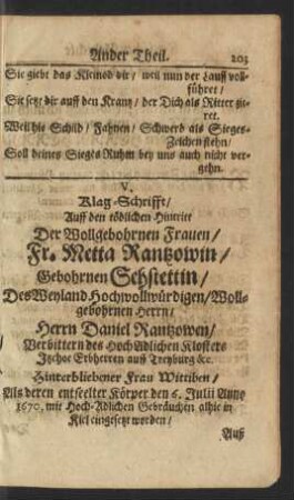 V. Klag-Schrifft/ Auff den tödlichen Hintritt Der Wollgebornen Frauen/ Fr. Metta Rantzowin/ Gebohrnen Sehstettin ...