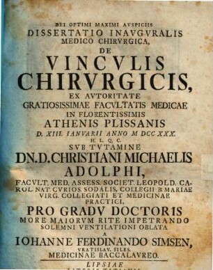 Diss. inaug. med. chir. de vinculis chirurgicis