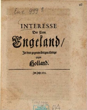 Interesse Der Cron Engeland In dem gegenwärtigen Kriege gegen Holland