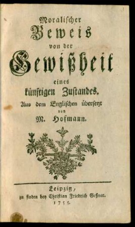 Moralischer Beweis von der Gewißheit eines künftigen Zustandes