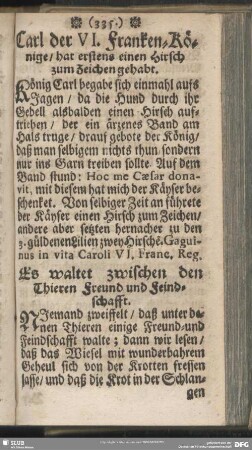 Es waltet zwischen den Thieren Freund- und Feindschafft