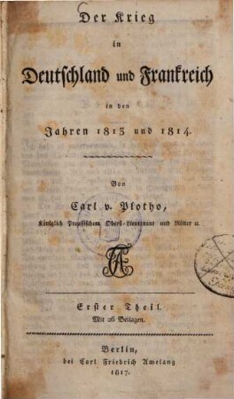 Der Krieg in Deutschland und Frankreich in den Jahren 1813 und 1814, 1