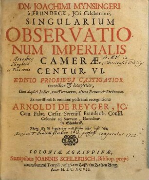 Singularium observationum imperialis camerae, centuriae VI