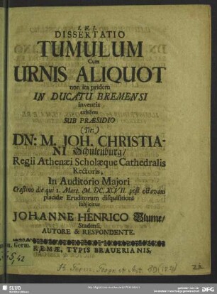 Dissertatio Tumulum Cum Urnis Aliquot non ita pridem In Cucatu Bremensi inventis