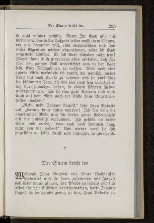 Der Sturm bricht los