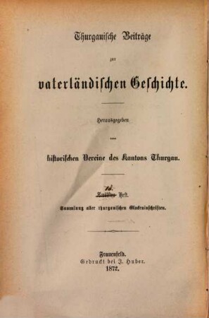 Thurgauische Beiträge zur vaterländischen Geschichte. 12, 12. 1872