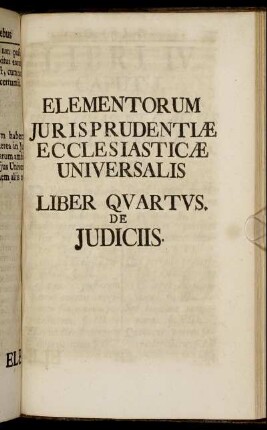 Liber Quartus. De Judiciis.