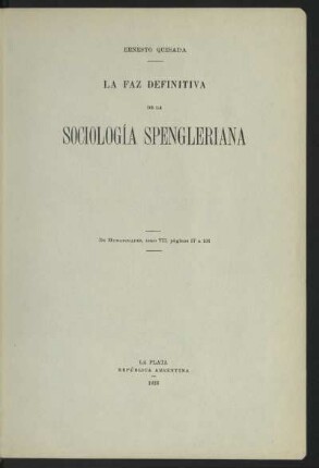 La faz definitiva de la sociología spengleriana [Conferencia]