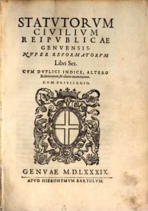 Statutorum civilium reipublicae Genuensis libri sex