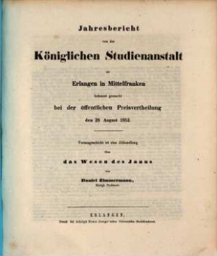 Jahresbericht über die Königliche Studienanstalt zu Erlangen : für das Studienjahr .... 1852