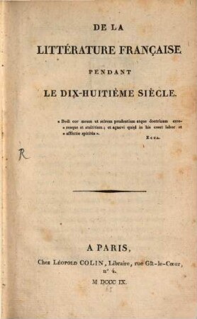 De la litterature française pendant le 18. Siecle