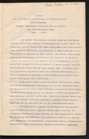 Bericht über eine Universitäts-Vortrags und Forschungsreise nach Südamerika (Uruguay, Argentinien, Bolivien, Peru und Chile) Juli 1929 bis Januar 1930 ; nebst Karte