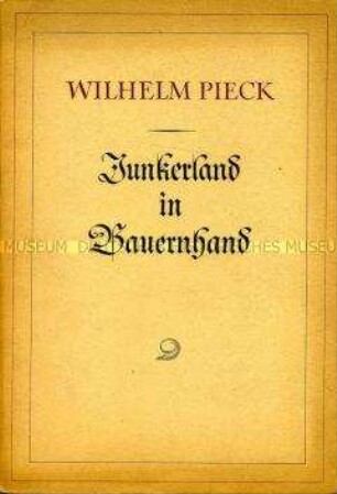 Rede von Wilhelm Pieck zur demokratischen Bodenreform am 2. September 1945 in Kyritz