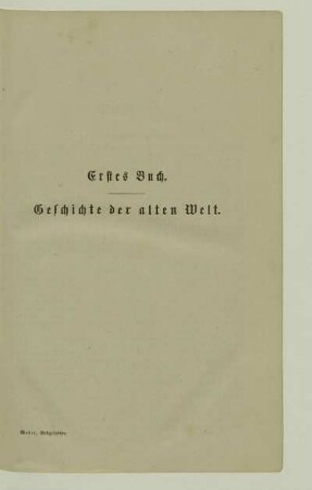 Erstes Buch. Geschichte der alten Welt