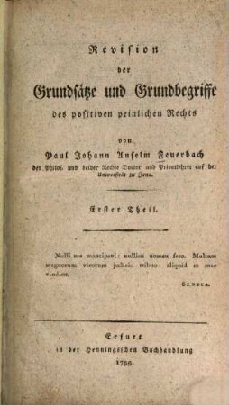 Revision der Grundsätze und Grundbegriffe des positiven peinlichen Rechts, 1