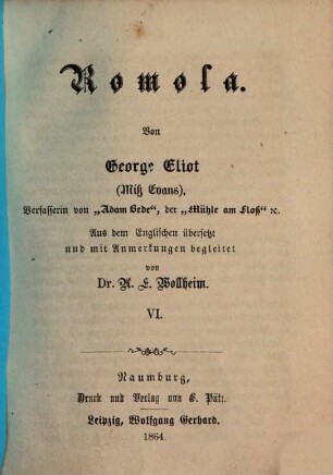 Romola : Von George Eliot  Aus dem Englischen übersetzt und mit Anmerkungen begleitet von A. E. Wollheim, 6