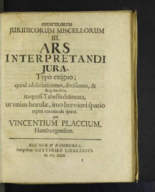 [Opusculorum Juridicorum Miscellorum III.]