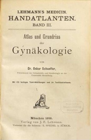 Atlas und Grundriss der Gynäkologie