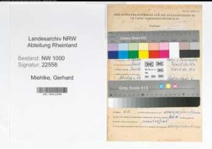 Entnazifizierung Gerhard Miehlke, geb. 03.12.1911 (Bergmann)