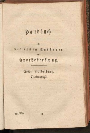 Erste Abtheilung. Vorkenntnisse