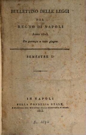 Bullettino delle leggi del Regno di Napoli. 1813,1