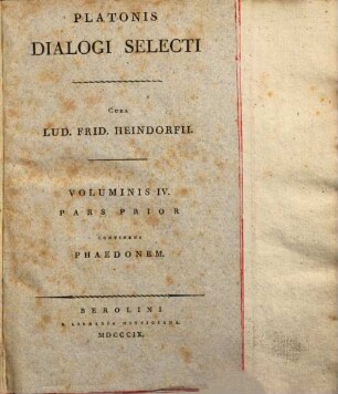 Platonis Dialogi selecti. 4,1, Phaedo