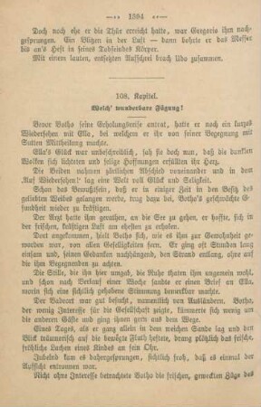 108. Kapitel. Welch' wunderbare Fügung!