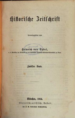 Historische Zeitschrift : HZ. 12. 1864
