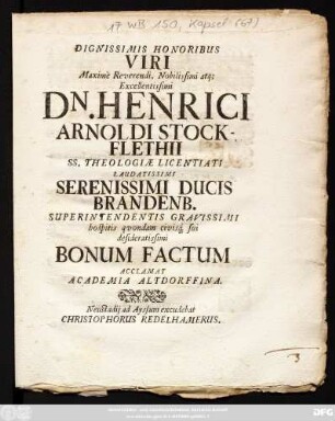 Dignissimis Honoribus Viri ... Henrici Arnoldi Stockflethii ... Bonum Factum Acclamat Academia Altdorffina