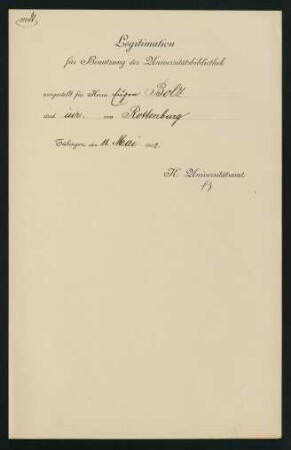 Legitimation für Benützung der Universitäts-Bibliothek (11. Mai 1902)