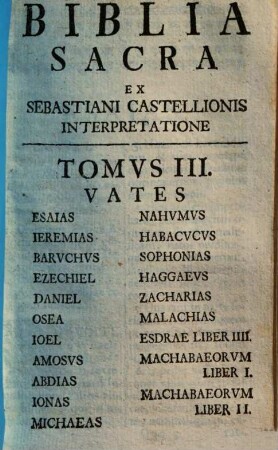 Biblia sacra : ex Sebastiani Castellionis Interpretatione Eivsque Postrema Recognitione, 3