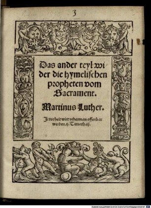Das ander Teyl wider die hymelischen Propheten, vom Sacrament