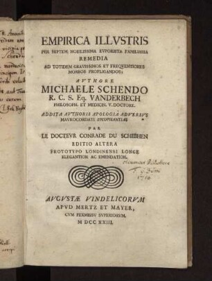 Empirica illustris per septem nobilissima euporista familiaria remedia ad totidem gravissimos et frequentiores morbos profligandos