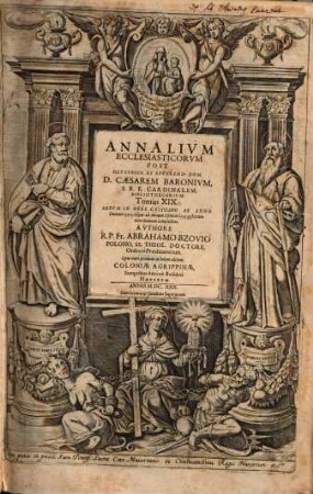 Annalivm Ecclesiasticorvm Post Illvstriss. Et Reverend. Dom. D. Caesarem Baronivm S. R. E. Cardinalem Bibliothecarivm. Tomus ..., 19