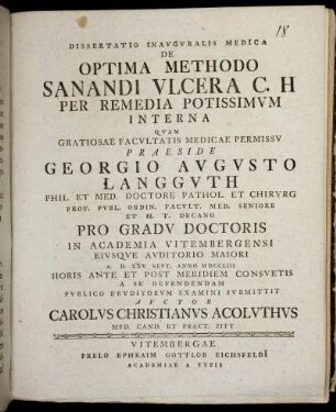 Dissertatio Inauguralis Medica De Optima Methodo Sanandi Ulcera C. H. Per Remedia Potissimum Interna