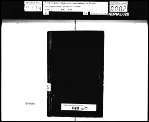 Ausgangsregister der Hofräte / Alte Aufschrift: "Cantzlei Registratur der concipirten und protocollirten Abschiede und Verträge in de Herrn Administratorn Namen"