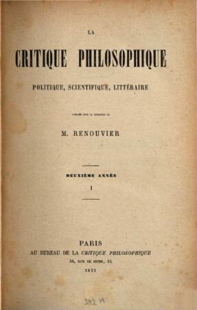 La critique philosophique, politique, scientifique, littéraire. 2,1. 1873